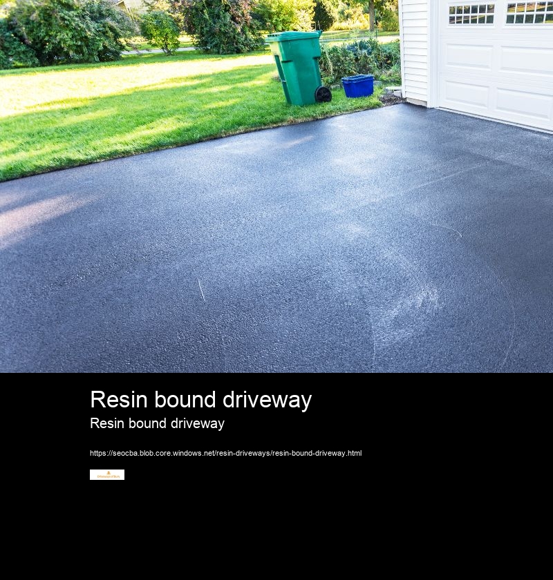 Resin bound driveway Resin bound driveway How much does a resin driveway cost?